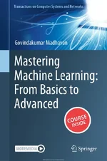 Mastering Machine Learning From Basics to Advanced Transactions on Computer Systems and Network.webp