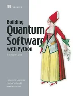 Building Quantum Software in Python A developers guide True EPUB.webp